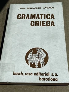 Jaime Berenguer Amenós Gramática griega Edición en Español - Picture 1 of 3