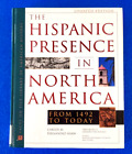 HISPANIC PRESENCE IN NORTH AMERICA HARDCOVER FROM 1492 TO 1999 FREE SHIPPING