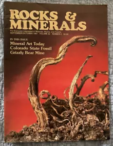 Rocks & Minerals Magazine Sept/Oct 1987 - Mineral Art, Grizzly Bear Mine - Picture 1 of 2