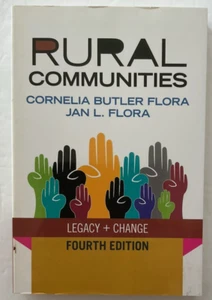 RURAL COMMUNITIES: LEGACY AND CHANGE 4th ed Cornelia Butler Flora & Jan L. Flora - Picture 1 of 6