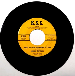 JOHNNIE BYTHEWAY - Rivers To Cross Mountains To Climb / Keep Me With You - 45rpm - Imagen 1 de 4
