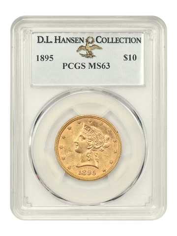 1895 $10 PCGS MS63 ex: D.L. Hansen Cover