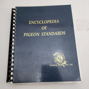 1993 National Pigeon Association Encyclopedia Of Pigeon Standards Revised Book - Picture 1 of 10
