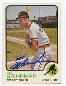 ED BRINKMAN Signed 1973 Topps #5 Tigers D'2008   - Bild 1 von 1