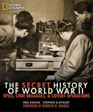 Stephen G. Hyslop Neil Kagan The Secret History of World War II (Hardback)