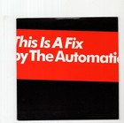 (JA929) The Automatic, This Is A Fix - 5 track sampler - DJ CD