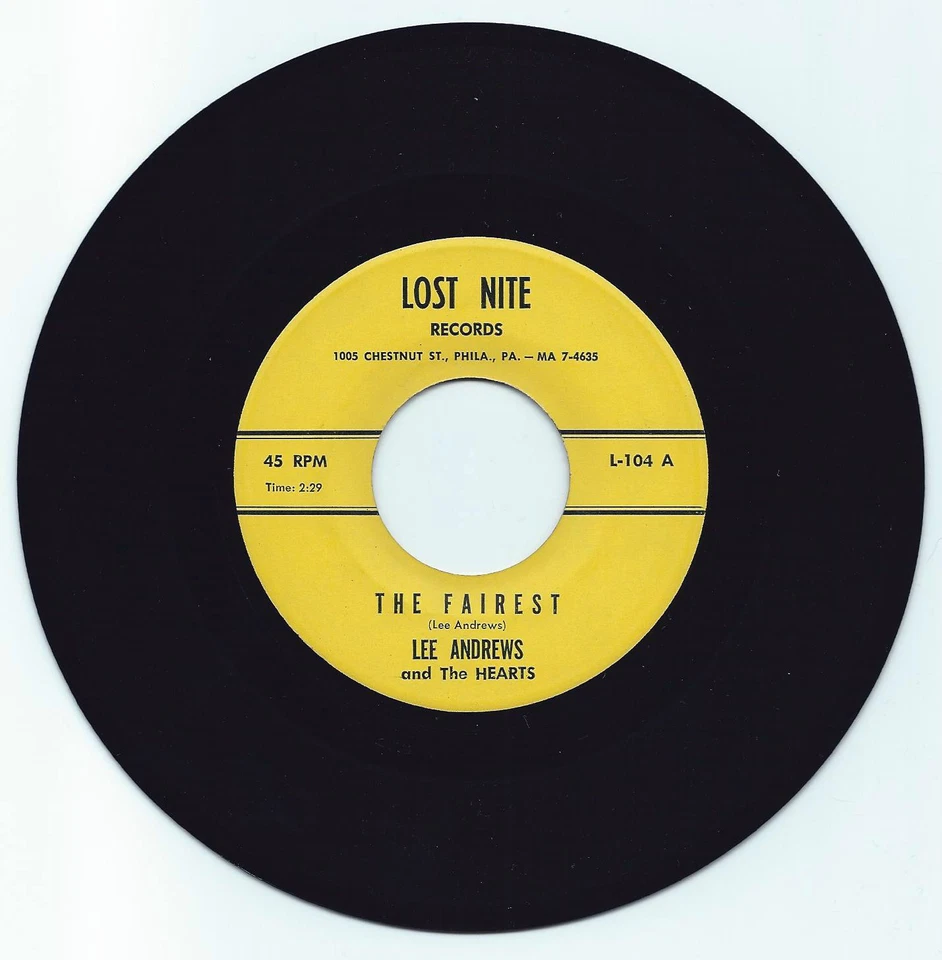 DOO WOP 45 LEE ANDREWS & THE HEARTS THE FAIREST ON LOST NITE STRONG VG  ORIGINAL - Image 1 of 1
