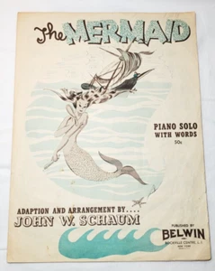 Partituras de colección The Mermaid piano solo palabras arreglo John W Schaum 1952 - Imagen 1 de 7