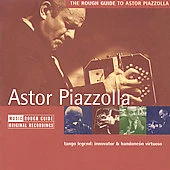 The Rough Guide to Astor Piazzolla by Astor Piazzolla (CD, Feb-2005, World Music Foto 1 de 1