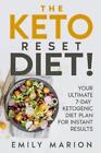 Emily Marion The Keto Reset Diet (Taschenbuch)