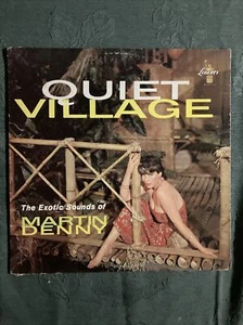 Martin Denny “Quiet Village” Lp Liberty Records LST-7122 - Picture 1 of 9