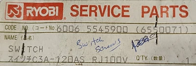 OEM Ryobi 6006, 5545900, (6550071) Screws Switch for Reciprocating Saw RJ-100V - Image 1 of 4