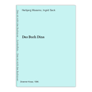 Das Buch Dina Wassmo, Herbjørg und Ingrid Sack: