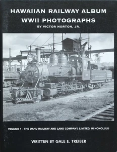 Hawaii Railway Album World War II Volume 1, 2 & 3 books - Picture 1 of 3