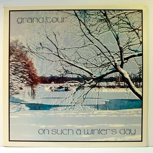 Grand Tour On Such a Winter's Day LP 1977 [Butterfly FLY 006] - Picture 1 of 5