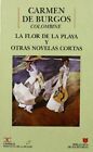 LA FLEUR DE LA PLAGE ET AUTRES ROMANS COURTS. (BIBLIOTHÈQUE By Nunez Concepcion Rey