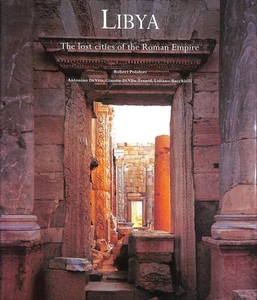 Libya: The Lost Cities of the Roman Empire by Antonino Di Vita; Ginette Di Vita- - Picture 1 of 1
