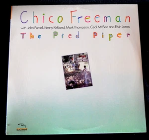 CHICO FREEMAN-THE PIED PIPER-1986-SEALED LP - Imagen 1 de 7