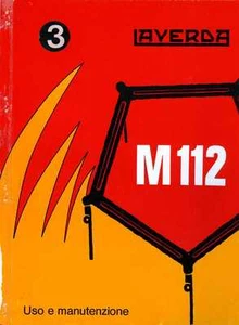 Mietitrebbia Laverda M 112 manuale uso e manutenzione, combine, moissonneuse - Imagen 1 de 1