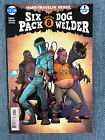 Six Pack & Dog Souder Hard Travelin Heroz #1 DC Comics 2016 comme neuf Sixpack Dogwelder