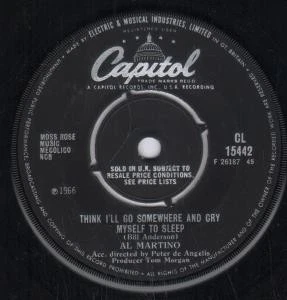 Al Martino Think I'll Go Somewhere and Cry Myself To Sleep 7" vinyl UK Capitol - Image 1 of 1