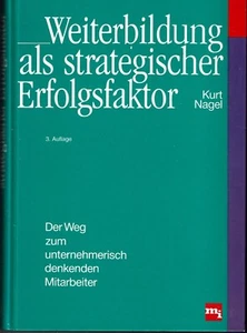 Weiterbildung als strategischer Erfolgsfaktor. Der Weg zum unternehmerisch denke - Bild 1 von 2
