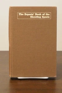 Das Expertenbuch des Schießsports, herausgegeben von David E. Petzal 1972 HC - Bild 1 von 7