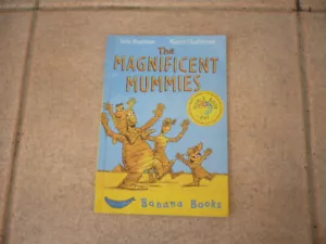 THE MAGNIFICENT MUMMIES-Tony Bradman & Martin Chatterton-Chldren's Book-Banana - Picture 1 of 3