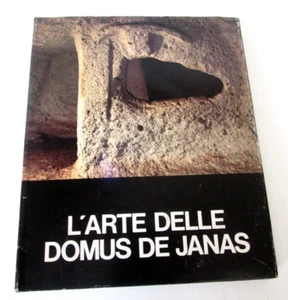 (SARDINIEN)TANDA G.-L’ARTE DELLE DOMUS DE JANAS.Katalog der Ausstellung,Sassari,1985 - Bild 1 von 5