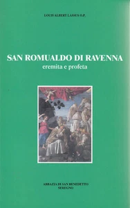 San Romualdo di Ravenna eremita e profeta - Autore: Louis Albert Lassus - Foto 1 di 1