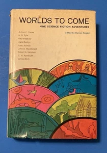 Vintage Science Fiction Buch Worlds To Come Space Mars Clarke Bradbury etc 1967 - Bild 1 von 4