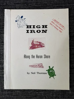 Trails Sails & High Iron along the Huron Shore - Thornton - Printer’s Devil 1992 - Image 1 of 4