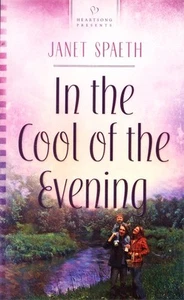In the Cool of the Evening by Janet Spaeth, Christian Novel, Paperback - NEW - Picture 1 of 1