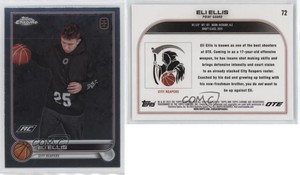 2022-23 Topps Chrome OTE Overtime Elite Eli Ellis #72