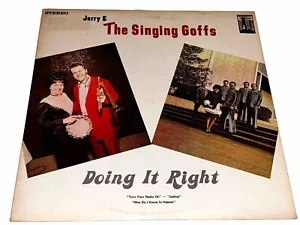 Jerry & The Goffs Doing It Right Vinyl Southern Gospel Record Album LP 22J22 - Picture 1 of 4