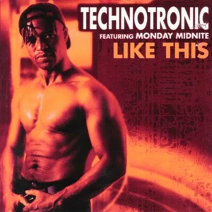 Like This by Technotronic Featuring Monday Midnite – Tech House – CD w inserts - Bild 1 von 2