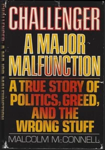 Challenger Major Malfunction Malcom Mcconnell 1987 primera edición tapa dura - Imagen 1 de 1