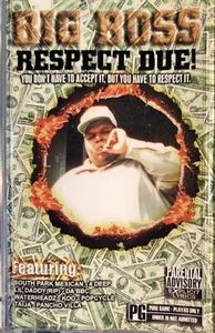 Big Boss Respect Due Cassette EX+ 2000 (Tested) Parental Advisory - Picture 1 of 1