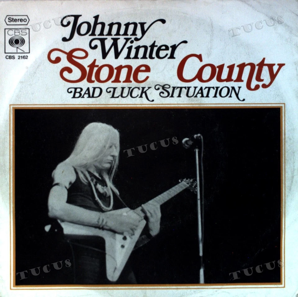 Johnny Winter - Stone County / Bad Luck Situation 7" (VG) .* Foto 1 de 1