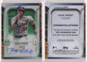 2022 Topps Tribute Tribute Auto Green /99 Zack Short #TA-ZSH Rookie Auto RC