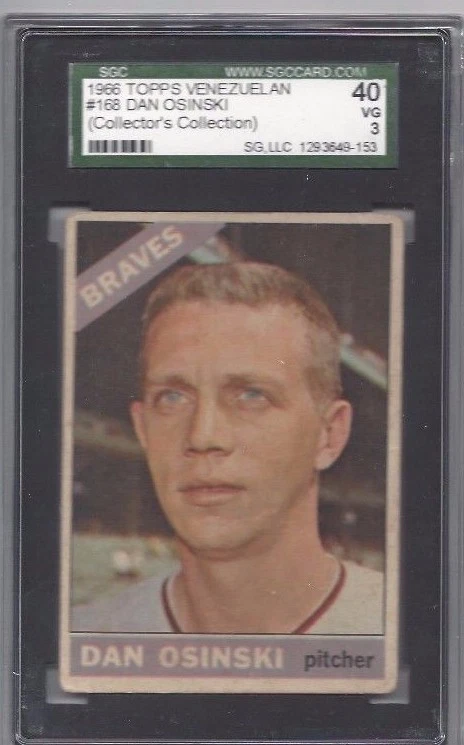 1966 Topps Venezuelan baseball card #168 Dan Osinski Atlanta Braves SGC 40 VG 3 - Image 1 of 1