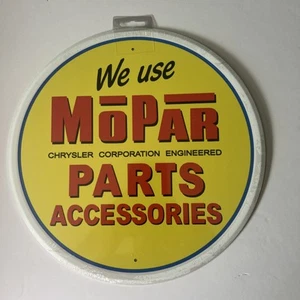 Mopar 12”Diameter MetalSign We Use Mopar Parts/Accessories/Chrysler/Corporation￼ - Picture 1 of 1