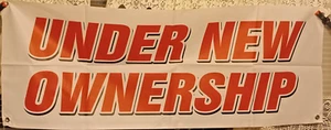 "UNTER NEUEM BESITZ" Vinyl Banner - FENSTER HÄNGENDES SCHILD FESTAPRINT 18"X48" - Bild 1 von 5