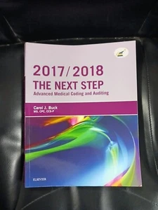 The Next Step: Advanced Medical Coding and Auditing, 2017/2018 NEU - Bild 1 von 4