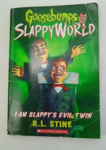 Goosebumps SlappyWorld Ser.: I Am Slappy's Evil Twin by R. L. Stine (2017, Trad… - Imagen 1 de 2