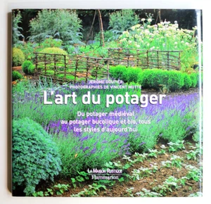 L'ART DU POTAGER Du potager médiéval au potager bucolique et bio, Goutier Jardin - Picture 1 of 3