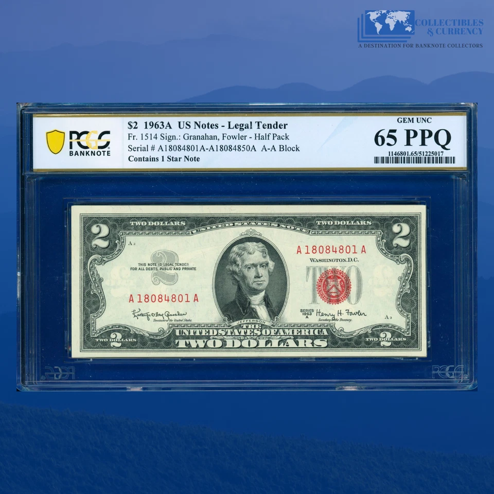 HALF PACK 1963A $2 Two Dollars Legal Tender Note Red Seal, PCGS 65 PPQ - Image 1 of 3