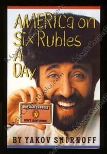 Signiert Jakow Smirnoff Amerika auf sechs Rubel am Tag Humor Sowjetunion UdSSR Russland - Bild 1 von 1