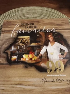 Hannah McCauley  Dinner at the Lodge Favorites  2017 2nd Printing Hardcover - Picture 1 of 14