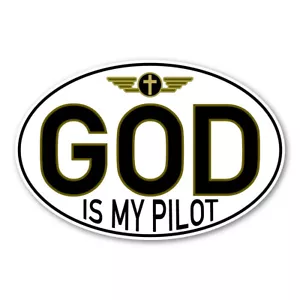God Is My Pilot Oval Magnet, Magnetic Bumper Sticker, Faith, Jesus, 6"x4" - Picture 1 of 3